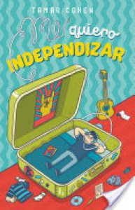 Me quiero independizar