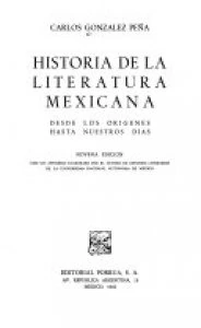 Historia de la literatura mexicana : desde los orígenes hasta nuestros días