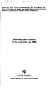 Historias para temblar: 19 de Septiembre de 1985