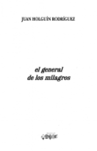 El general de los milagros