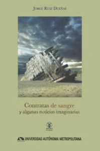 Contratas de sangre y algunas noticias imaginarias
