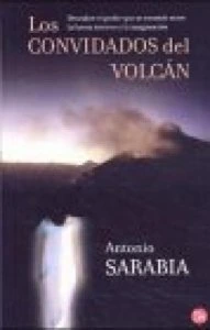 Los convidados del volcán