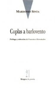Coplas a Barlovento [de Mardonio Sinta]