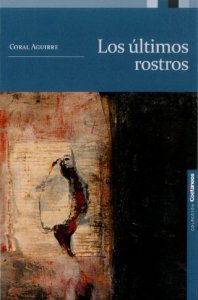 Los últimos rostros