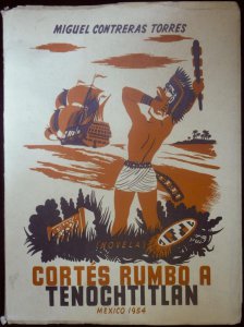 Cortés rumbo a Tenochtitlan