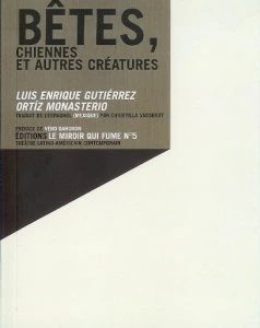 Bêtes, chiennes et autres créatures