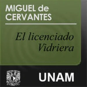 El licenciado vidriera [CD]