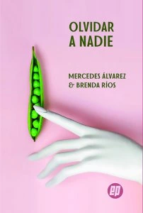 Olvidar a nadie