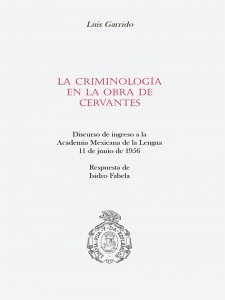 La criminología en la obra de Cervantes