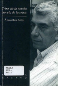 Crisis de la novela : novela de la crisis.