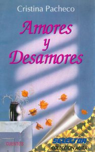 Amores y desamores
