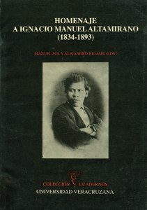 Homenaje a Ignacio Manuel Altamirano (1834-1893)