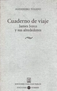 Cuaderno de viaje : James Joyce y sus alrededores