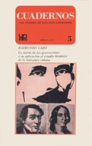 La teoría de las generaciones y su aplicación al estudio histórico de la literatura cubana