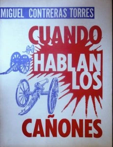 Cuando hablan los cañones