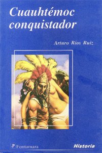 Cuauhtémoc conquistador