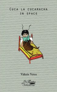 Cuca la cucaracha in space