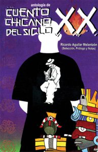 Antología de cuento chicano del siglo XX