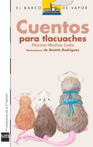 Cuentos para tlacuaches