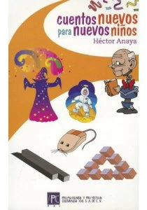 Cuentos nuevos para nuevos niños