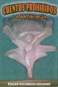 Cuentos prohibidos : la antología