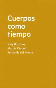 Cuerpos como tiempo