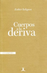 Cuerpos a la deriva