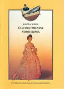Cultura femenina novohispana