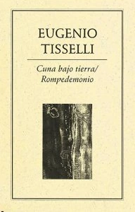 Cuna bajo tierra : rompedemonio