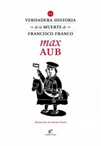 La verdadera historia de la muerte de Francisco Franco