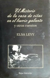 El misterio de la casa de citas en el barrio galante y otros cuentos