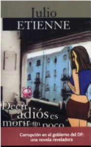 Decir adiós es morir un poco