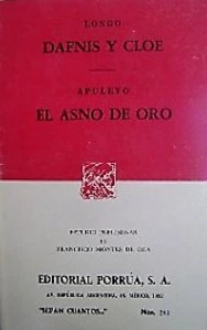 Dafnis y Cloe ; El asno de oro