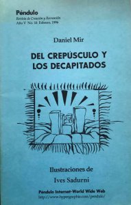 Del crepúsculo y los decapitados