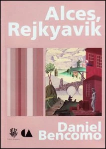 Alces, Rejkyavik