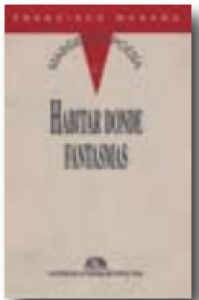Habitar donde fantasmas