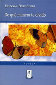 De qué manera te olvido