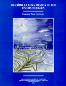 De cómo la luna fragua su luz en los muelles