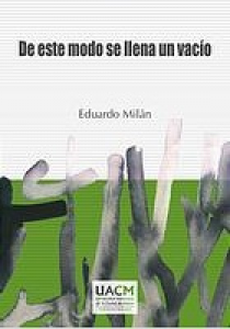 De este modo se llena un vacío