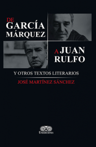 De García Márquez a Juan Rulfo : y otros textos litetarios