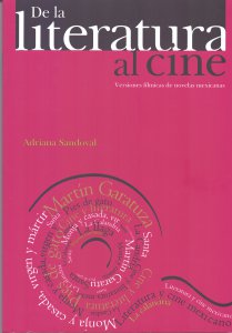 De la literatura al cine. Versiones fílmicas de novelas mexicanas