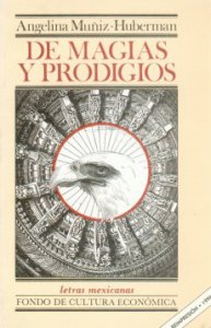 De magias y prodigios. Transmutaciones