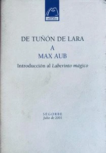 De Tuñón de Lara a Max Aub
