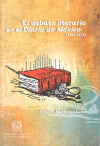 El debate literario en el Diario de México (1805-1812)