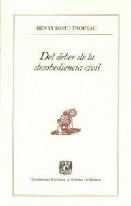 Del deber de la desobediencia civil
