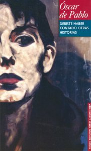 Debiste haber contado otras historias