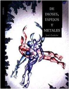 De dioses, espejos y metales