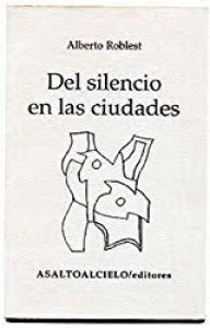 Del silencio de las ciudades
