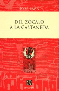Del Zócalo a la Castañeda