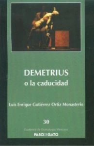 Demetrius o la caducidad